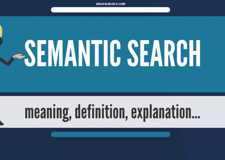 What Is Semantic Search